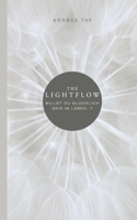 The Lightflow: Willst du glücklich sein im Leben …? 3753467774 Book Cover