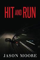 Hit and Run 1482519658 Book Cover