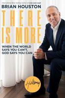 There Is More: When the World Says 0735290636 Book Cover