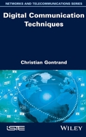 Digital Communication Techniques 1786305402 Book Cover