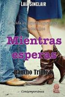 Mientras Esperas 1540793559 Book Cover