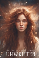 Unwritten (The Hollow Gods Series) B0DZVT1KQT Book Cover