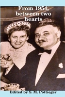 From 1954, between two hearts 1387319450 Book Cover