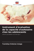 Instrument d'évaluation de la capacité d'autosoins chez les adolescents: atteints de diabète sucré de type 1 6205986140 Book Cover