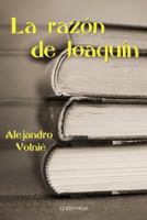 La razón de Joaquín 1500365785 Book Cover