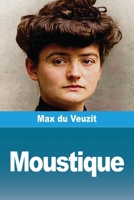 Moustique (French Edition) 369082950X Book Cover