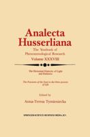 The Elemental Dialectic of Light and Darkness: The Passions of the Soul in the Onto-poiesis of Life (Analecta Husserliana) 9048141214 Book Cover