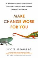 Make Change Work for You 0349407452 Book Cover