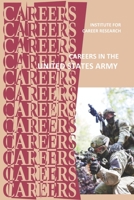 Careers in the United States Army B0863V38V5 Book Cover