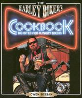 The Harley Biker's Cookbook: Big Bites for Hungry Bikers 0785815317 Book Cover