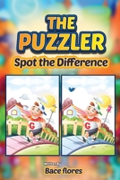 The Puzzler: Spot the Difference: Spot the Difference 1989729428 Book Cover