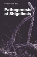 Pathogenesis of Shigellosis 3642772404 Book Cover