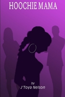Hoochie Mama 1430303204 Book Cover