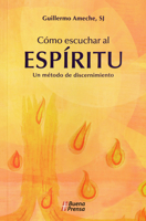 Como Escuchar Al Espiritu 0814640125 Book Cover