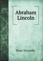 Abraham Lincoln 1342151461 Book Cover