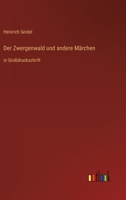 Der Zwergenwald Und Andere Marchen 384241501X Book Cover