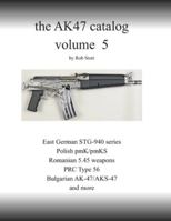 The AK47 catalog volume 5: Amazon edition 1798261391 Book Cover