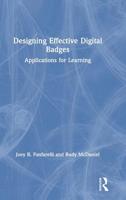 Designing Effective Digital Badges: Applications for Learning 1138306126 Book Cover