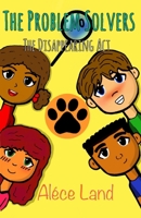 The Problem Solvers: The Disappearing Act B0GC5ZKQYJ Book Cover