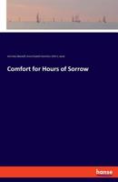 Comfort for Hours of Sorrow 3337780520 Book Cover