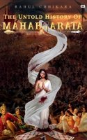 The Untold History Of Mahabharata 9395312793 Book Cover