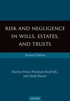 Risk and Negligence in Wills, Estates, and Trusts 019967292X Book Cover