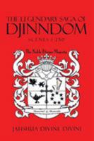 The Legendary Saga of Djinndom: Scenes 1-250 1503545032 Book Cover