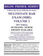 Rigos Primer Series Uniform Bar Exam (Ube) Review Multistate Bar Exam (MBE) Volume 1: 2017 Edition 1535578815 Book Cover