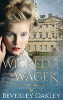 Wicked Wager: Large Print 0648405958 Book Cover