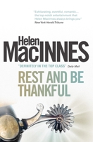 Rest and Be Thankful 1781161577 Book Cover