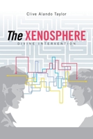 The Xenosphere: Divine Intervention 1665591056 Book Cover