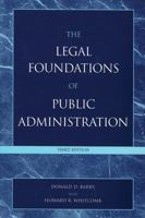 The Legal Foundations of Public Administration 0314303871 Book Cover