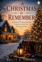 A Christmas to Remember B0HGD8D1MK Book Cover