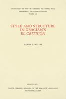 Style and Structure in Graci�n's El Critic�n 0807891665 Book Cover