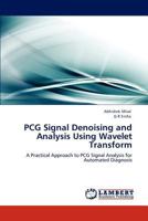 Pcg Signal Denoising and Analysis Using Wavelet Transform 3848483211 Book Cover