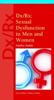 DX/RX: Sexual Dysfunction in Men and Women 0763771961 Book Cover