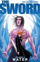 The Sword Volume 2: Water 1582409765 Book Cover