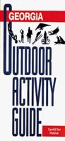 The Georgia Outdoor Activity Guide (Outdoor Activity Guide Series) 1566260515 Book Cover