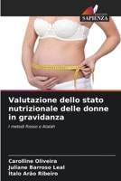 Valutazione dello stato nutrizionale delle donne in gravidanza (Italian Edition) 6208151341 Book Cover