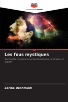 Les fous mystiques (French Edition) 6206907260 Book Cover
