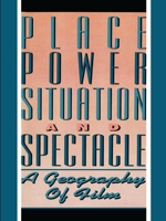 Place, Power, Situation and Spectacle B007CZ6FQO Book Cover