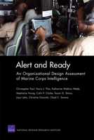 Alert and Ready: An Organizational Design Assessment of Marine Corps Intelligence 0833052608 Book Cover