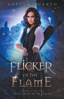 Flicker of the Flame B0BSK6BXSB Book Cover