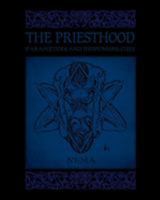 The Priesthood: Parameters And Responsibilities 1890399388 Book Cover