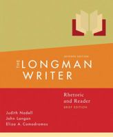 The Longman Writer: Rhetoric, Reader, and Research Guide, Brief Edition (7th Edition) (MyCompLab Series) 0205598706 Book Cover