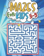 Mazes For Kids Ages 3-5: 100 Puzzles 3 levels with solutions - maze activity books kids - Problem solving and reasoning ages 3-5 - Gifts idea for boys and girls activities book lover B08QDQTDX2 Book Cover