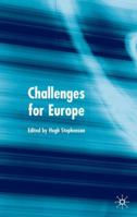 Challenges for Europe 1403936595 Book Cover