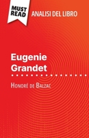 Eugenie Grandet di Honoré de Balzac (Analisi del libro): Analisi completa e sintesi dettagliata del lavoro (Italian Edition) 2808611277 Book Cover