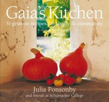 Gaia's Kitchen: Vegetarian Recipes for Family and Community 1890132896 Book Cover
