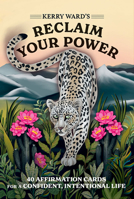 Reclaim Your Power Affirmations Deck 1802474536 Book Cover